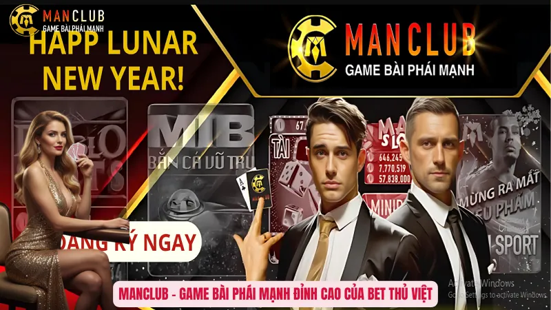 ManClub – Game bài phái mạnh đỉnh cao của bet thủ Việt